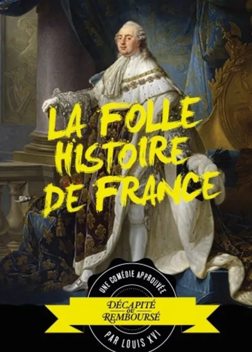 Affiche de La folle histoire de France