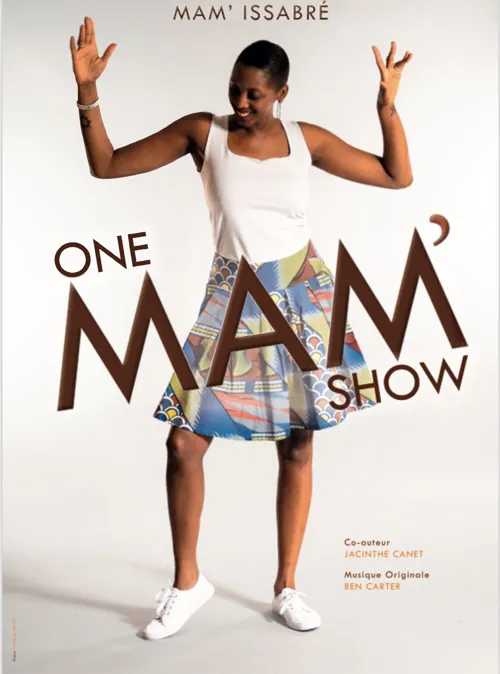 Affiche de Mam' Issabré dans One mam' show