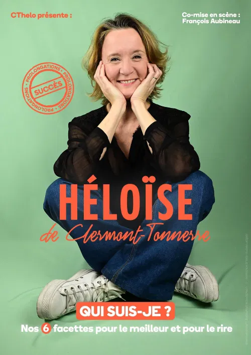 Affiche de Qui suis-je? Nos 6 facettes pour le meilleur et le rire avec Héloïse de Clermont-Tonnerre