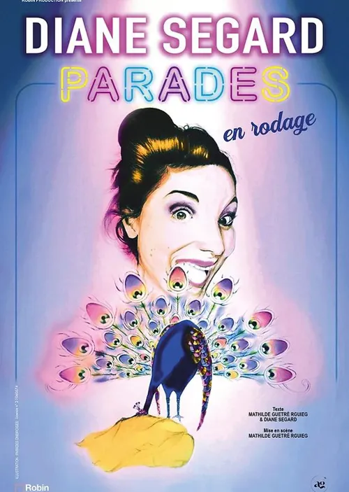 Affiche de Diane Segard dans Parades | En rodage