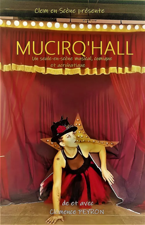 Affiche de Mucirqu'Hall