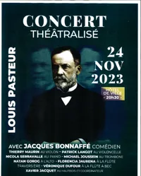 Concert theatralisé Louis Pasteur - 
