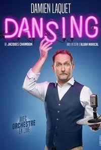 Damien Laquet dans Dansing - 