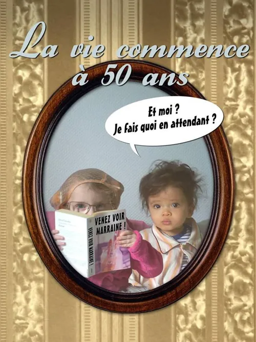 Affiche de La vie commence à 50 ans