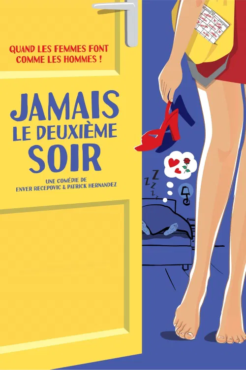 Affiche de Jamais le deuxième soir !