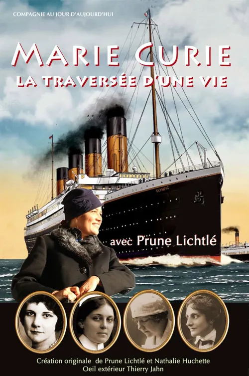 Affiche de Marie Curie : La traversée d'une vie