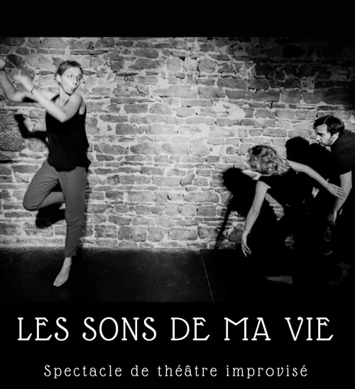 Affiche de Théâtre improvisé | Les sons de ma vie