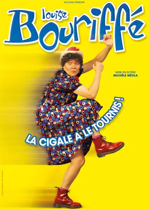 Affiche de Louise Bouriffé dans La Cigale a le tournis !