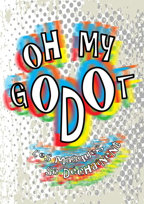 Affiche de Oh My Godot