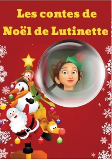 Affiche de Les contes de Noël de Lutinette