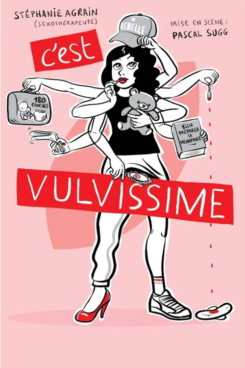 Affiche de Stéphanie Agrain dans C'est vulvissime