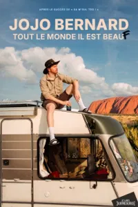 Affiche de Jojo Bernard dans Tout le monde il est beauf