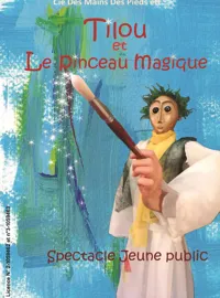 Tilou et le pinceau magique - 