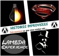 Lambda Experience - Histoires improvisées - 