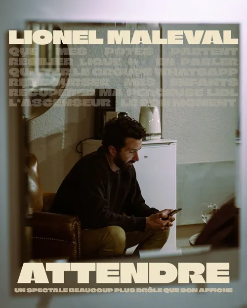 Affiche de Lionel Maleval dans Attendre