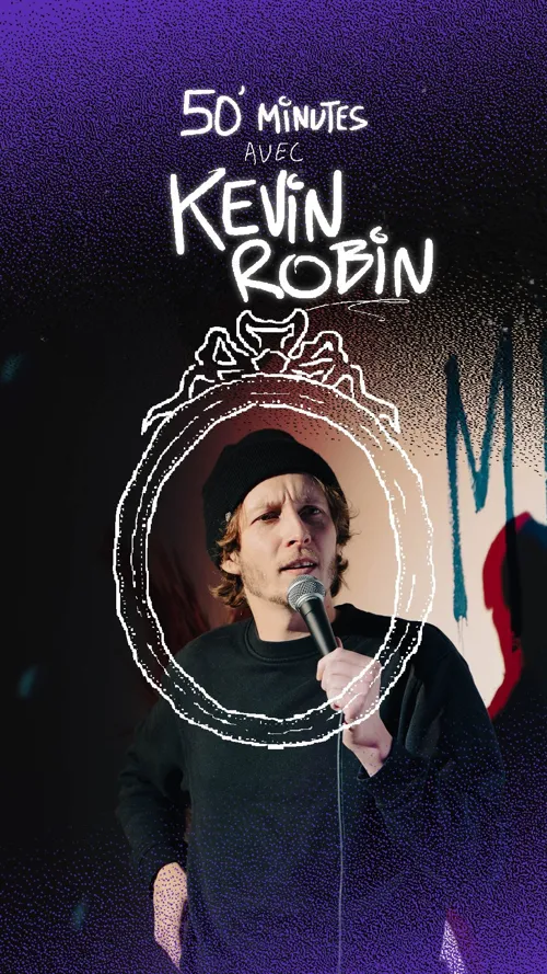 Affiche de 50 min avec Kevin Robin