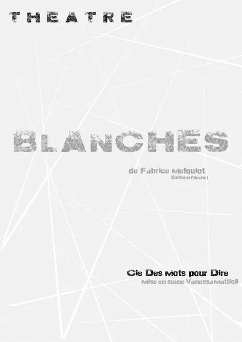 Affiche de Blanches