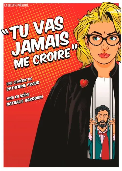 Affiche de Tu vas jamais me croire