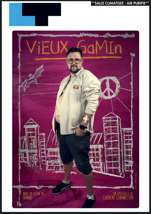 Affiche de Laurent Charmetton dans Vieux Gamin