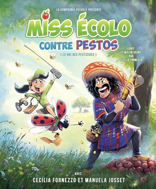 Affiche de Miss Ecolo contre Pestos (le roi des pesticides)