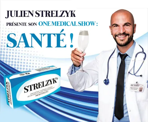 Affiche de Julien Strelzyk dans Santé !
