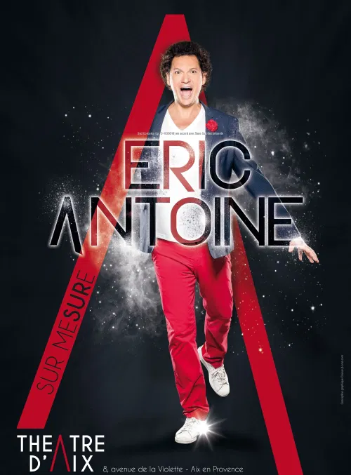 Affiche de Eric Antoine dans Sur mesure