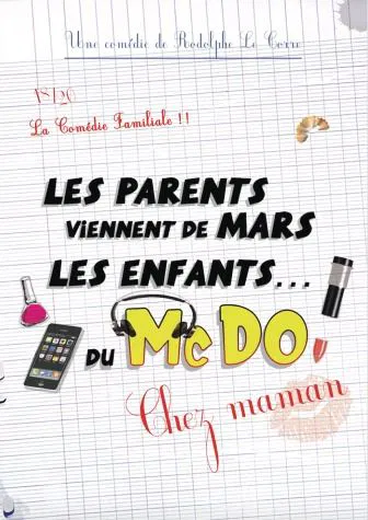 Affiche de Les parents viennent de Mars, les enfants du Mc Do ! Chez maman