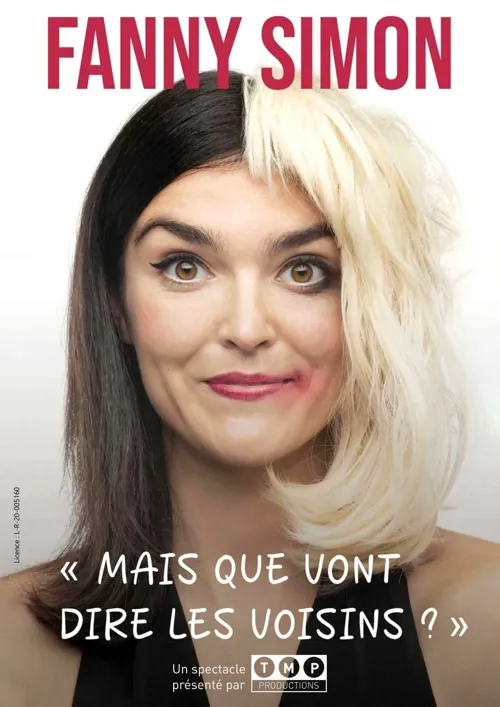 Affiche de Fanny Simon dans Mais que vont dire les voisins ?