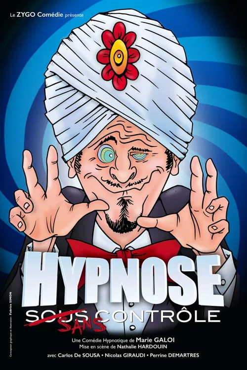 Affiche de Hypnose sous (sans) contrôle