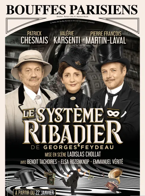 Affiche de Le système Ribadier | avec Patrick Chesnais