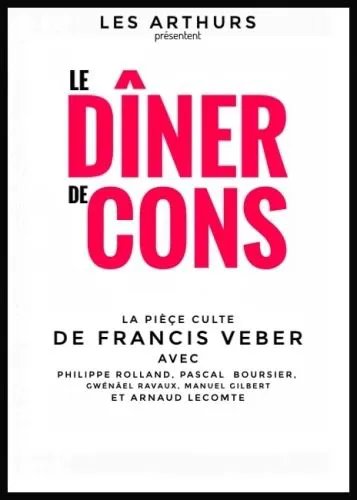 Affiche de Le dîner de cons