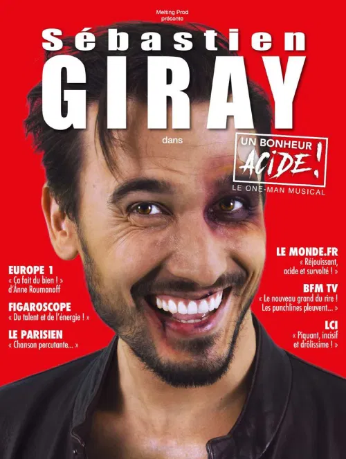 Affiche de Sébastien Giray dans Un Bonheur Acide