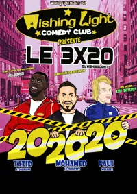 Le 3x20 du Wishing Light - 2ème Session - 