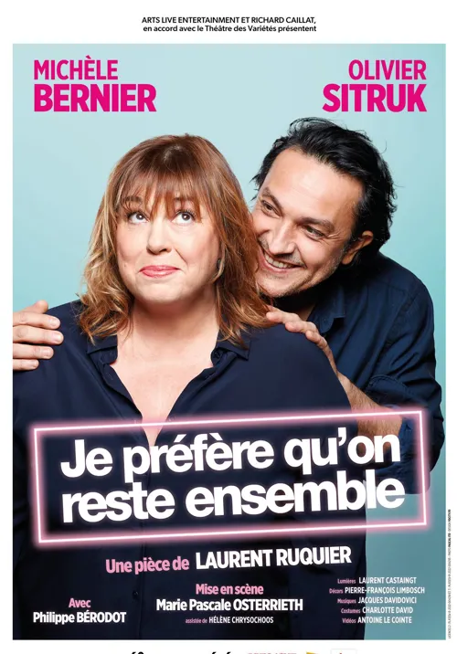 Affiche de Je préfère qu'on reste ensemble | avec Michèle Bernier et Olivier Sitruk