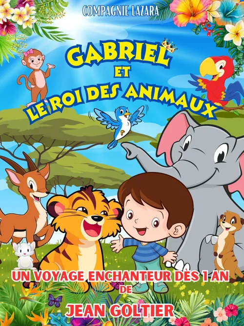 Affiche de Gabriel et le roi des animaux