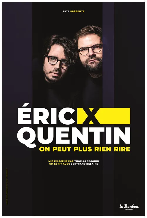 Affiche de Eric et Quentin dans On peut plus rien rire