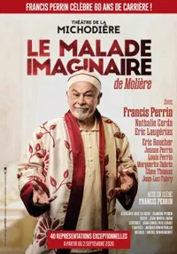 Affiche de Le Malade Imaginaire | avec Francis Perrin