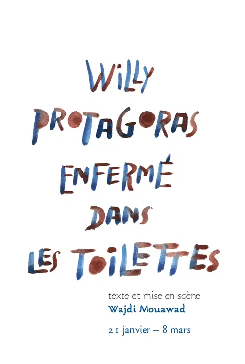 Affiche de Willy Protagoras enfermé dans les toilettes