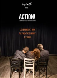 Action : Ils improvisent le film que vous voulez voir ! - 