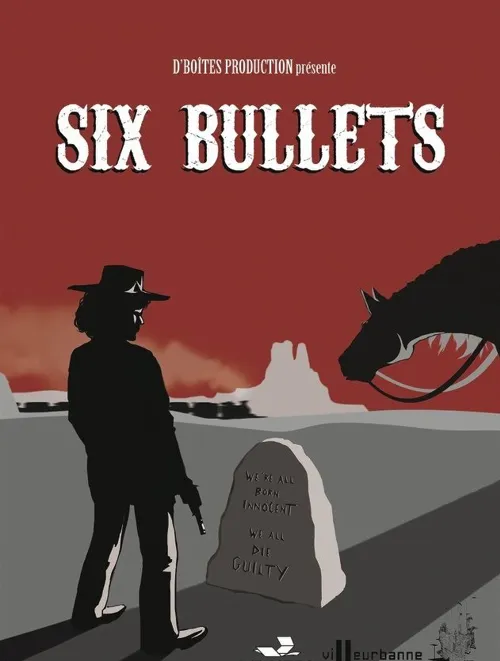 Affiche de Six Bullets | Chapter 3