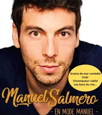 Manuel Salmero dans En mode manuel - 