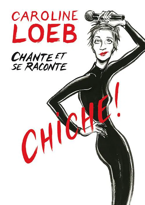 Affiche de Caroline Loeb dans Chiche !