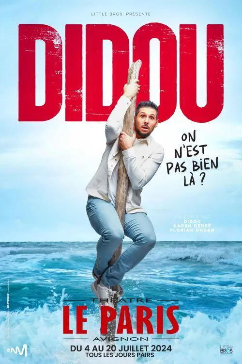 Affiche de Didou dans On n'est pas bien là ?