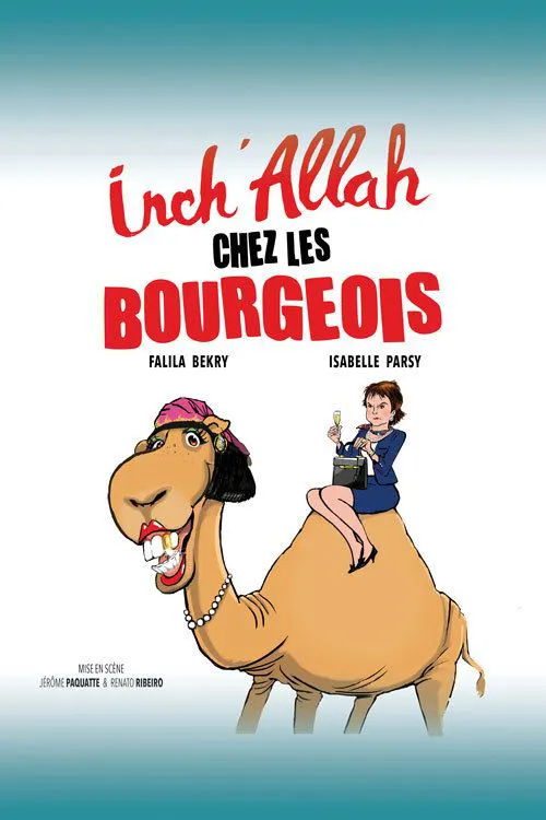 Affiche de Inch'Allah chez les bourgeois