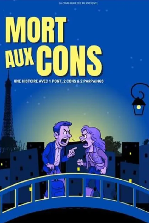 Affiche de Mort aux cons