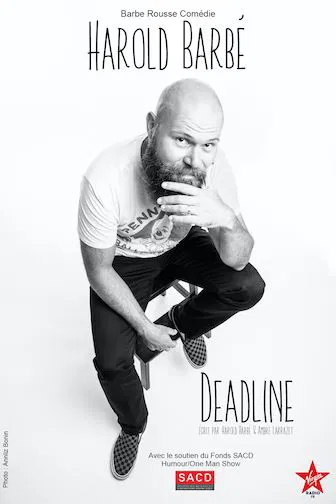 Affiche de Harold Barbé dans Deadline