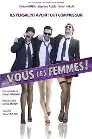 Affiche de Vous les femmes !