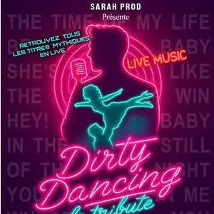 Affiche de Hommage à Dirty Dancing