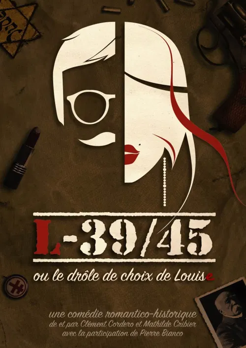 Affiche de L-39/45 ou le drôle de choix de Louis(e)