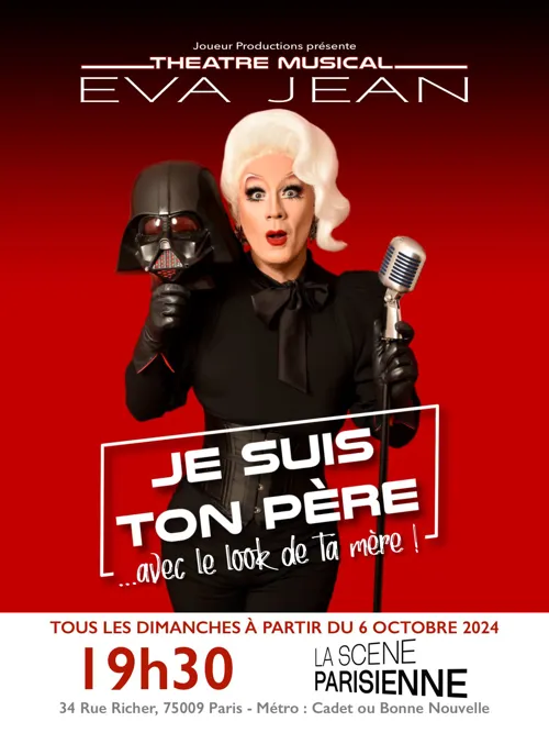 Affiche de Eva Jean dans Je suis ton père avec le look de ta mère